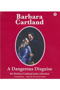 A Dangerous Disguise