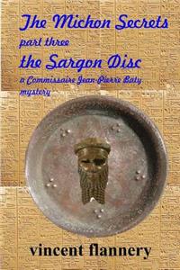 Michon Secrets, Part Three, The Sargon Disc