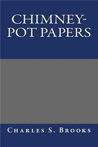 Chimney-Pot Papers