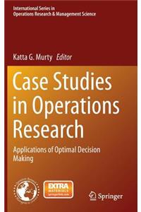 Case Studies in Operations Research