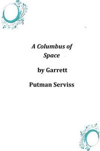 Columbus of Space