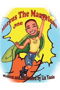 Marcus The Marvelous One