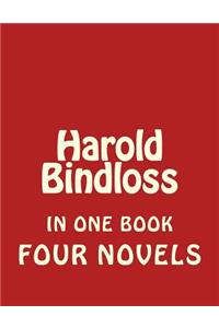 Harold Bindloss, FOUR NOVELS