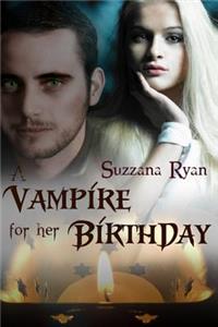 A Vampire for her Birthday