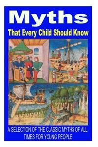 Myths That Every Child Should Know