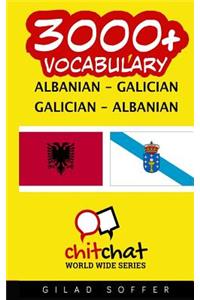 3000+ Albanian - Galician Galician - Albanian Vocabulary
