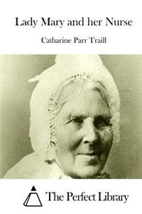 Lady Mary and her Nurse