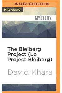 Bleiberg Project (Le Project Bleiberg)