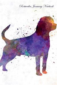 Rottweiler January Notebook Rottweiler Record, Log, Diary, Special Memories, To Do List, Academic Notepad, Scrapbook & More