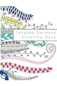 Tangled Gardens Coloring Book