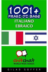 1001+ frasi di base italiano - ebraico