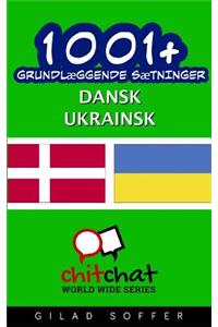 1001+ grundlæggende sætninger dansk - ukrainsk