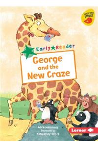 George and the New Craze