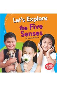 Let's Explore the Five Senses
