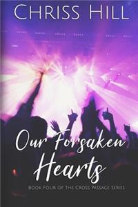 Our Forsaken Hearts