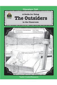 Guide for Using the Outsiders in the Classroom