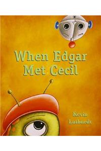 When Edgar Met Cecil