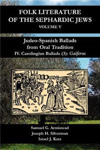 Judeo-Spanish Ballads from Oral Tradition/IV. Carolingian Ballads/(3)