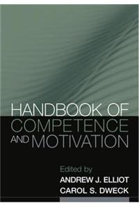 Handbook of Competence and Motivation