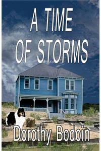 A Time of Storms