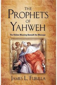 The Prophets of Yahweh