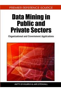 Data Mining in Public and Private Sectors