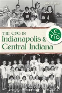 Cyo in Indianapolis & Central Indiana