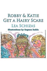 Robbie & Katie Get a Hairy Scare