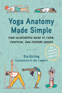 Yoga Anatomy Made Simple