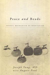 Peace and Beads: Neural Mechanism of Meditation