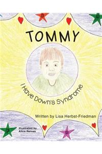Tommy I Have Down's Syndrome