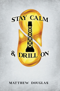 Stay Calm & Drill On