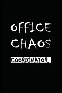 Office Chaos Coordinator