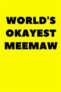 World's Okayest Meemaw