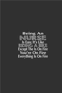 Being An Nurse Is Easy It'S Like