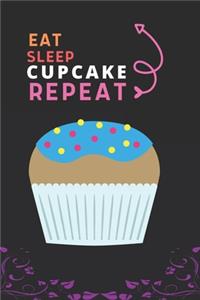 Eat Sleep Cupcake Repeat