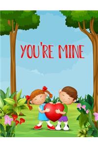 You're Mine