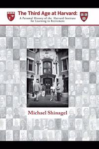 The Third Age at Harvard