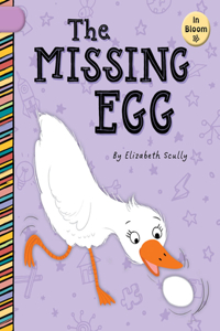 Missing Egg