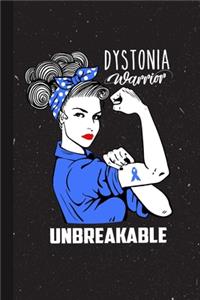 Dystonia Warrior Unbreakabe