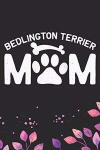 Bedlington Terrier Mom