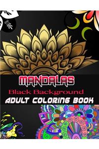 Black Background Mandalas Adult Coloring Book
