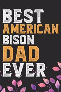 Best American Bison Dad Ever
