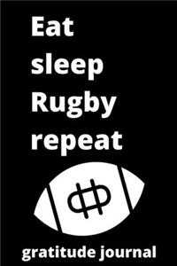 eat sleep rugby repeat gratitude journal