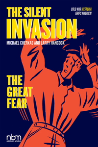 Silent Invasion, the Great Fear