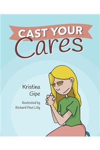 Cast Your Cares