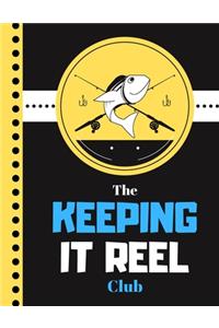 The Keeping It Reel Club