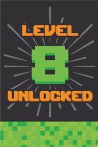 Level 8 Unlocked