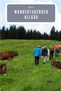 Mein Wandertagebuch Allgäu