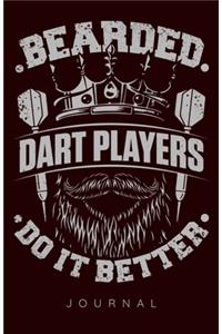 Bearded Dart Players Do It Better Journal